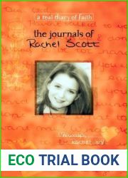 The Journals of Rachel Scott: A Journey of Faith at Columbine High