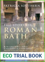 The Story of Roman Bath