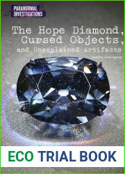 The Hope Diamond, Cursed Objects, and Unexplained Artifacts