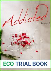 Addicted: A Best Friends to Lovers Spicy Romance (Just a Taste Book 2)