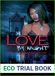 Love by Night: A Black Vampire Story