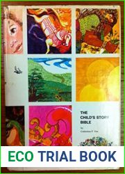 The Child|s Story Bible by Catherine F. Vos