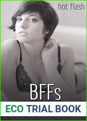 BFFs (Hot Flash)