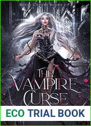 The Vampire Curse: Royal Covens (Books 1-3)