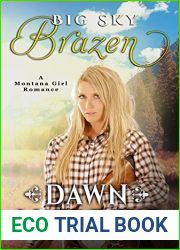 Big Sky Brazen (Montana Girl, #2)