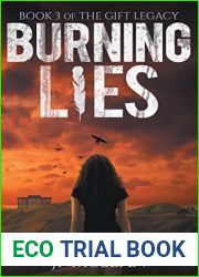 Burning Lies (The Gift Legacy, #3)