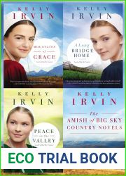 The Amish of Big Sky Country Novels: Mountains of Grace, A Long Bridge Home, Peace in the Valley