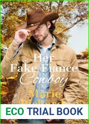 Her Fake Fiance Cowboy (The Carsen Brothers of Sweet Rivers Ranch #3)