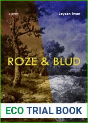 Roze and Blud: a poem (Miller Williams Poetry Prize)