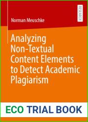 Analyzing Non-Textual Content Elements to Detect Academic Plagiarism