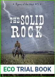 The Solid Rock (Hymns of the West #5)