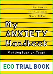 My Anxiety Handbook: A Guide for Young People (proof ebook)