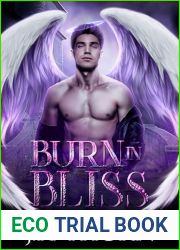 Burn in Bliss (Fortune Academy Underworld Book 6)