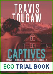 Captives (Marcotte and Collins Investigative Thrillers)