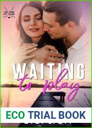 Waiting to Play (Lake Spark Off-Season #3)