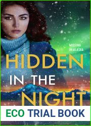 Hidden in the Night (Missing in Alaska, #3)