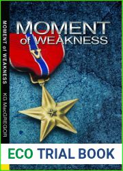Moment of Weakness