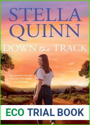 Down the Track
