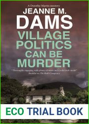 Village Politics Can Be Murder (A Dorothy Martin Mystery, #26)