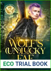 The Wolf|s (Un)Lucky Fae (Fortune Favors the Fae, #2)