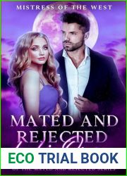 Mated and Rejected by his Omega: Book 3 in the Mated and Rejected Series