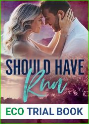 Should Have Run (Lake Spark Inn, #2)