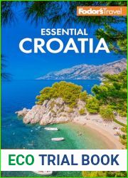 Fodor|s Essential Croatia: With Montenegro and Slovenia (Full-color Travel Guide)