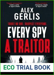 Every Spy a Traitor (The Double Agent series Book 1)