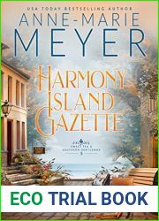 Harmony Island Gazette (Sweet Tea and a Southern Gentleman #5)