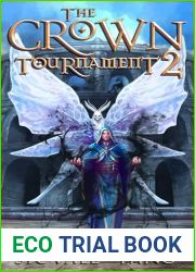 The Crown Tournament 2 (The Kirin Arcanist)