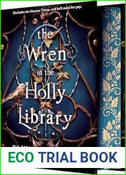 The Wren in the Holly Library