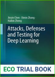 Attacks, Defenses and Testing for Deep Learning