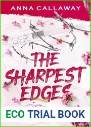The Sharpest Edges