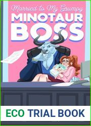Married to my Grumpy Minotaur Boss: a steamy monster office romance (Grumpy Monster Bosses Book 1)