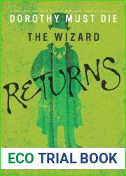 The Wizard Returns (Dorothy Must Die, #0.3)