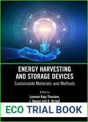 Energy Harvesting and Storage Devices