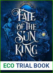 Fate of the Sun King (Artefacts of Ouranos, #3)