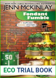 Fondant Fumble (Cupcake Bakery Mystery, #16)