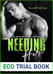 Needing Her (Savage Brothers Second Generation Book 6)