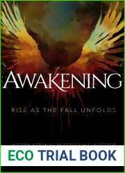 Awakening: Rise as the Fall Unfolds