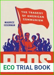 Reds: The Tragedy of American Communism