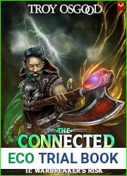 Warbreaker|s Risk: A LitRPG Apocalypse Adventure (The Connected System Book 2)