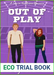 Out of Play (Love in the Arena, #2)