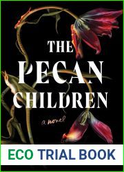 The Pecan Children