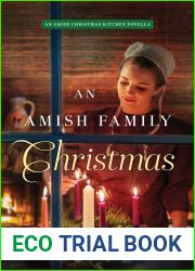 An Amish Family Christmas: An Amish Christmas Kitchen Novella