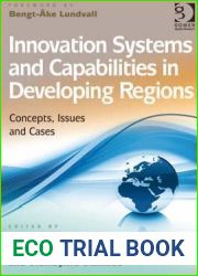 Innovation Systems and Capabilities in Developing Regions: Concepts, Issues and Cases