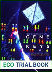 Opening Doors with Gene Keys: An Introduction to the Human Design System