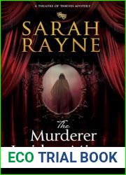 The Murderer Inside the Mirror (Theater of Thieves #2)