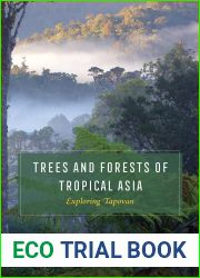 Trees and Forests of Tropical Asia: Exploring Tapovan