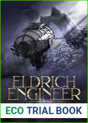 Air and Ashes (Eldrich Engineer Book 5)